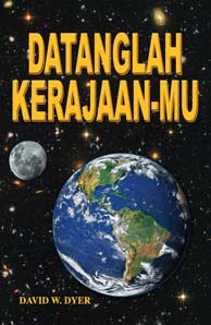 Datanglah Kerajaan-Mu, buku oleh David W. Dyer